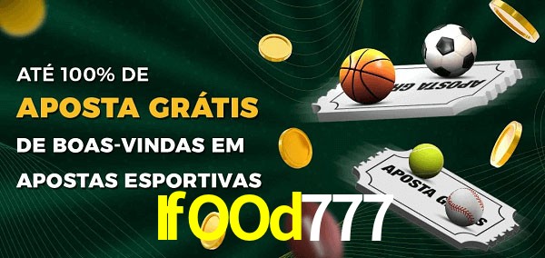 IfOOd777 Ate 100% de Aposta Gratis